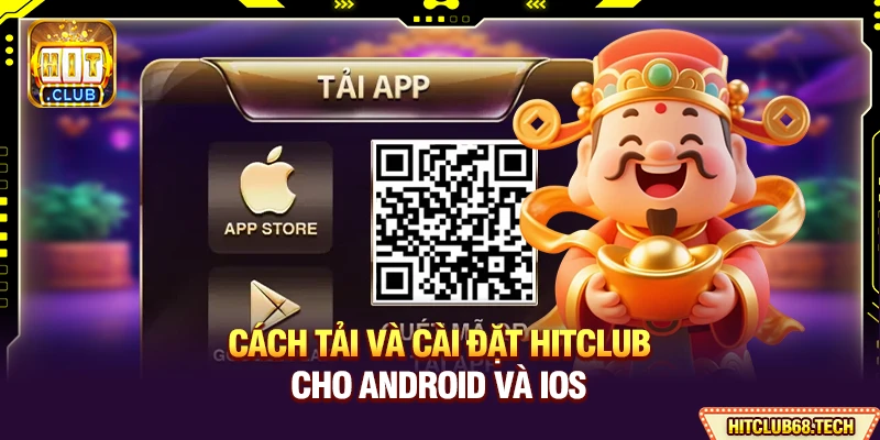 HitClub ⭐️【Hit Club】- Link Tải Game Bài Mobile Chính Thức 2026 13 Cách tải và cài đặt Hitclub cho Android và iOS